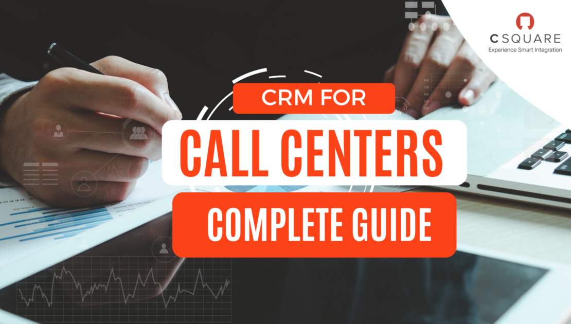 CRM for Call Centers